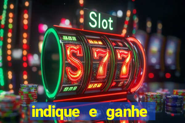 indique e ganhe vai de bet