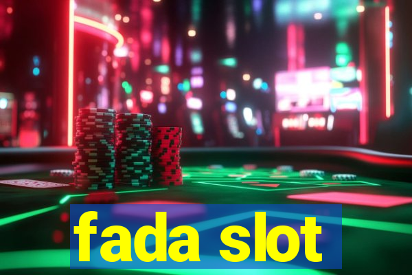 fada slot