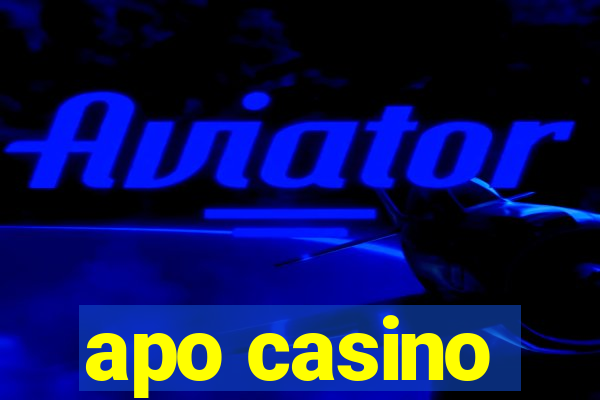 apo casino