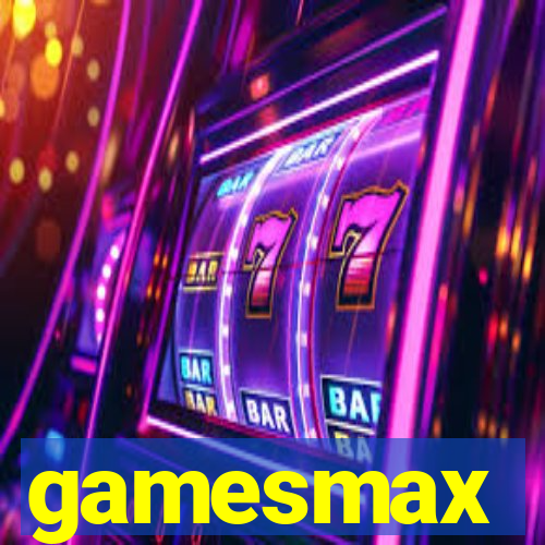 gamesmax