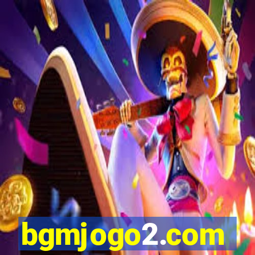 bgmjogo2.com