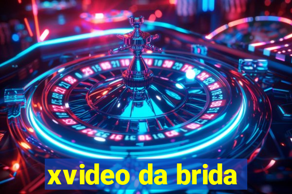 xvideo da brida