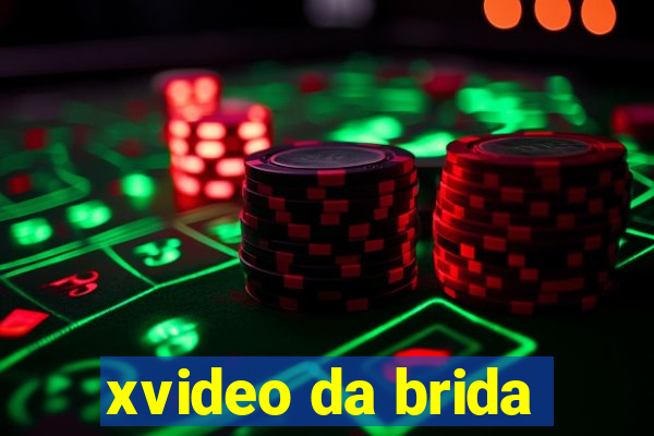 xvideo da brida