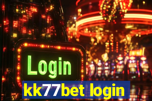 kk77bet login