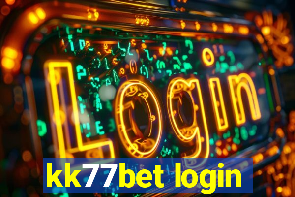 kk77bet login