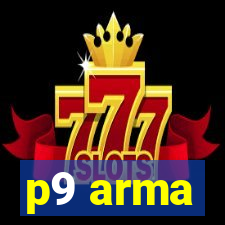 p9 arma