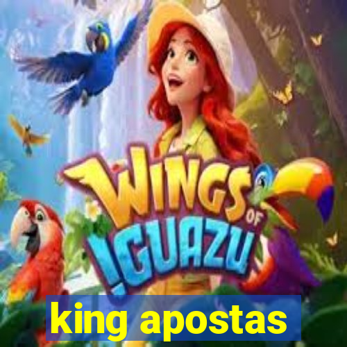 king apostas