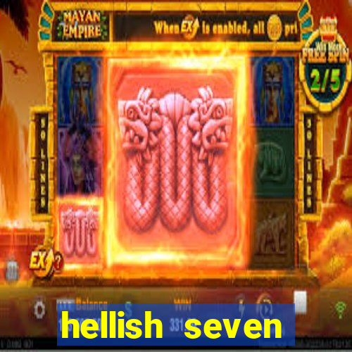 hellish seven deluxe slot online