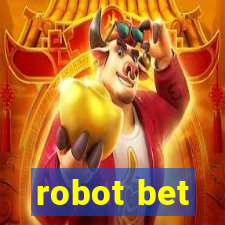 robot bet