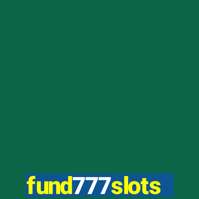 fund777slots