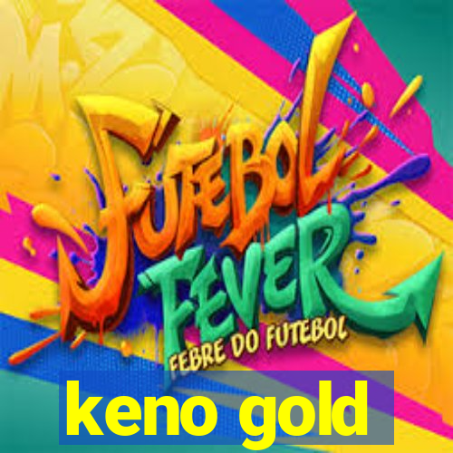 keno gold