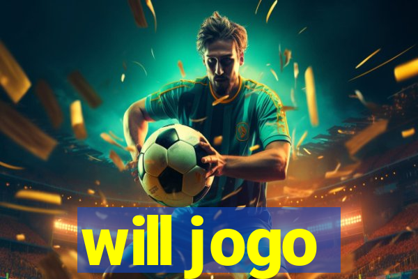 will jogo