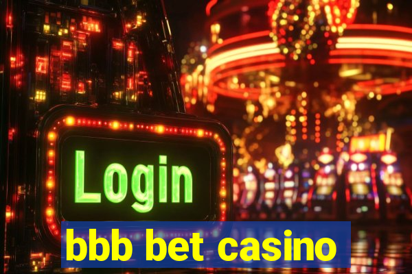 bbb bet casino