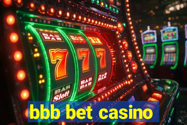 bbb bet casino