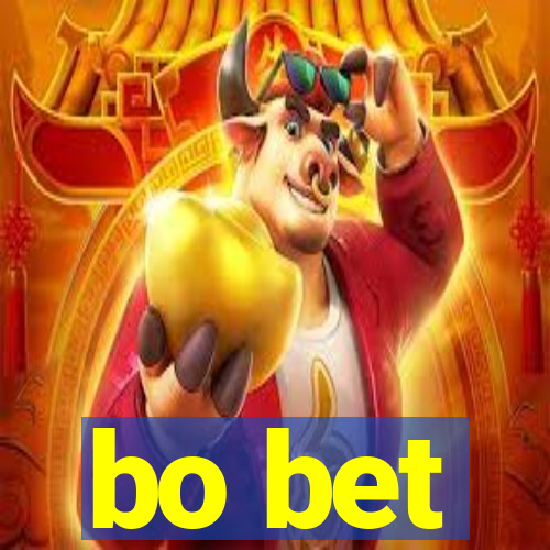 bo bet