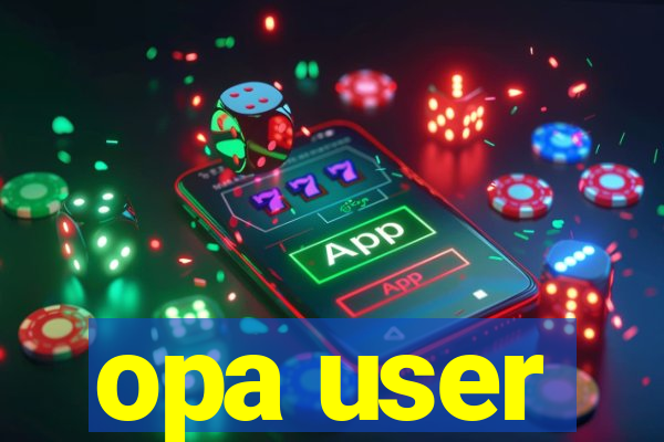 opa user