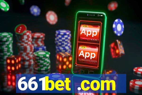 661bet .com