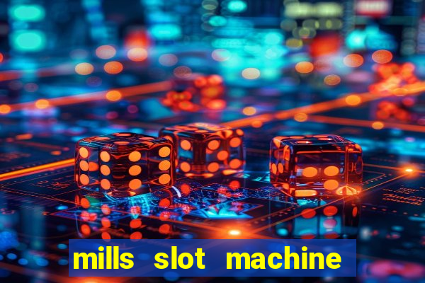 mills slot machine for sale