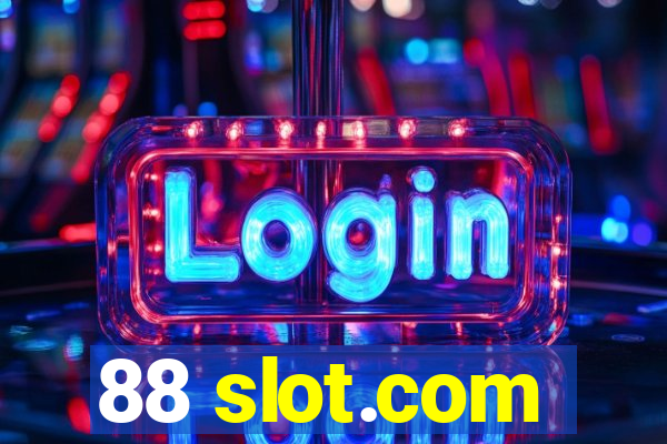 88 slot.com