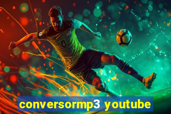 conversormp3 youtube