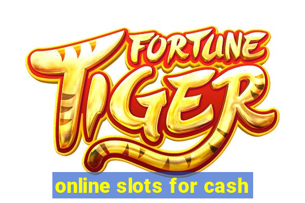 online slots for cash