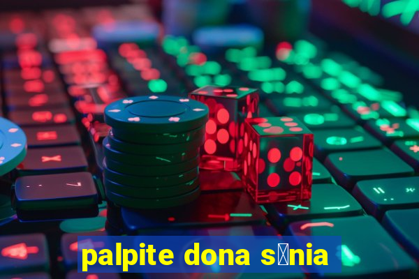 palpite dona s么nia