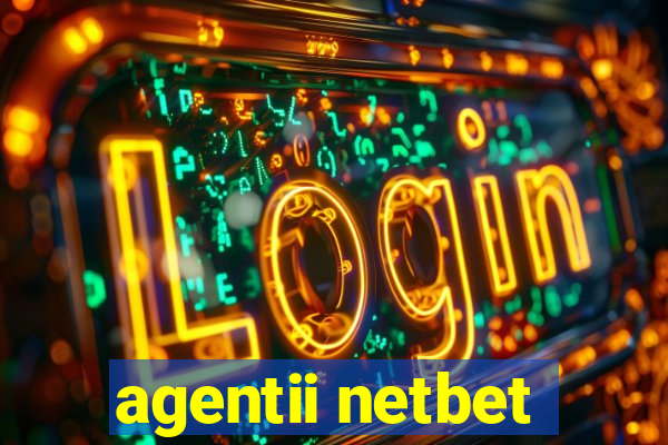 agentii netbet