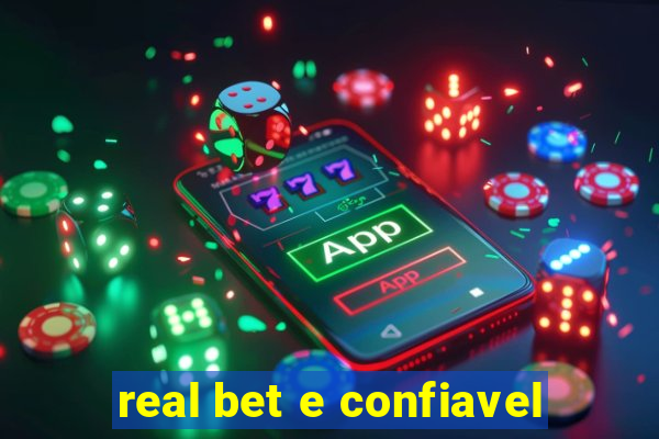 real bet e confiavel