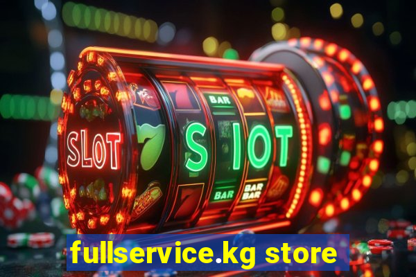 fullservice.kg store