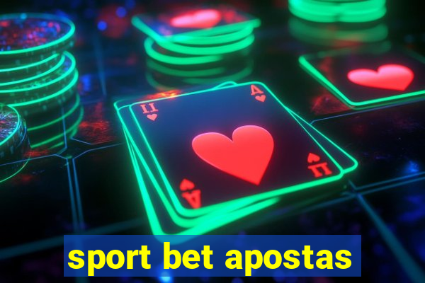 sport bet apostas