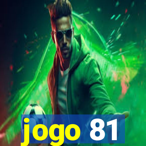 jogo 81