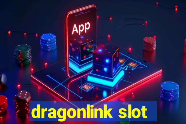 dragonlink slot