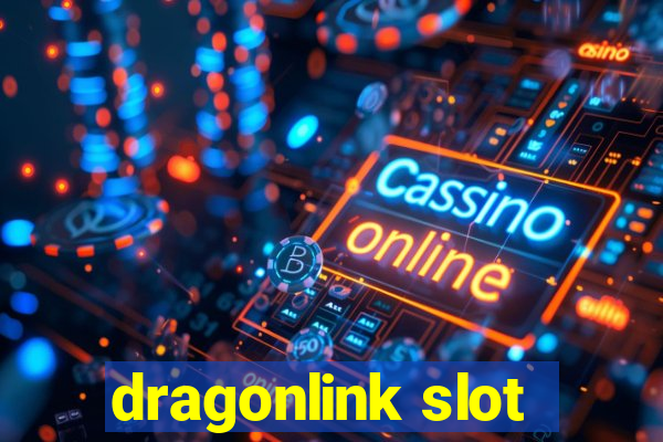 dragonlink slot