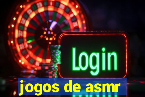 jogos de asmr