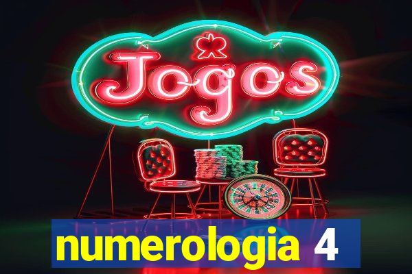 numerologia 4