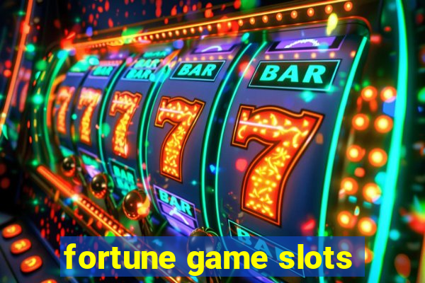 fortune game slots