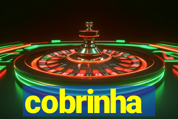 cobrinha