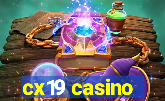 cx19 casino