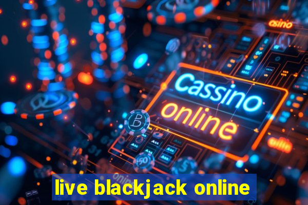 live blackjack online