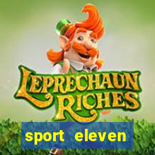 sport eleven tickets login