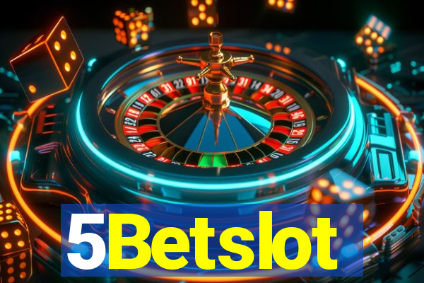 5Betslot