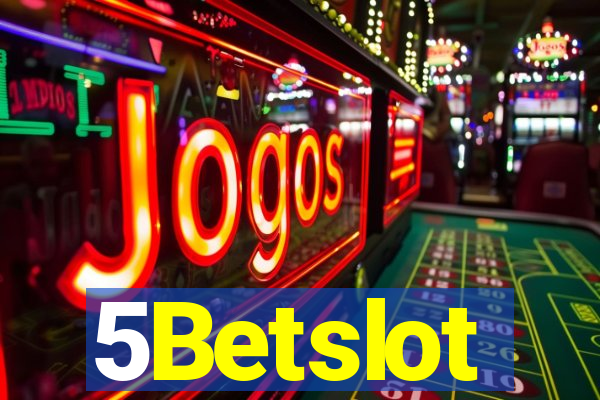 5Betslot