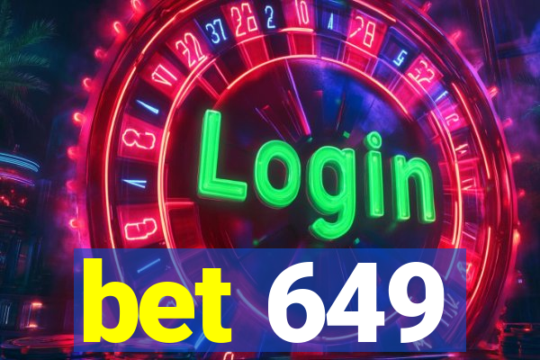 bet 649