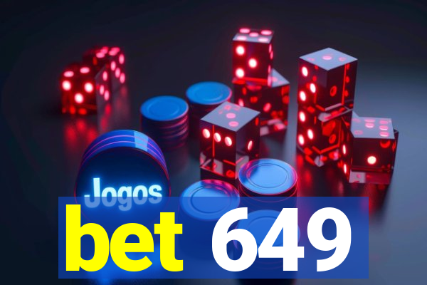 bet 649