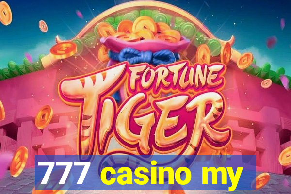 777 casino my