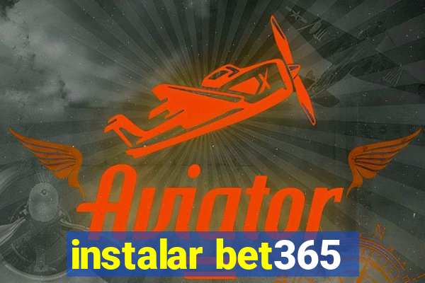 instalar bet365