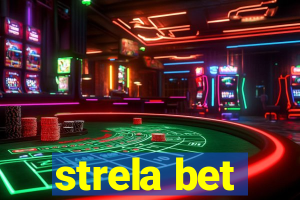 strela bet