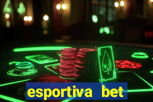 esportiva bet deposito minimo