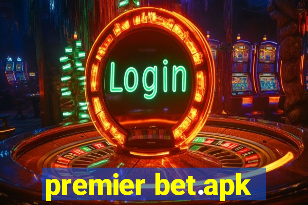 premier bet.apk