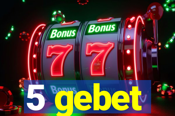 5 gebet